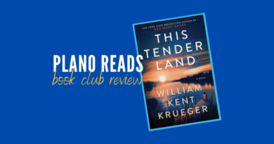 Plano Reads and Reviews This Tender Land