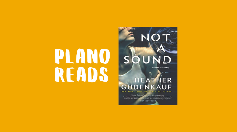Plano Reads: Not a Sound
