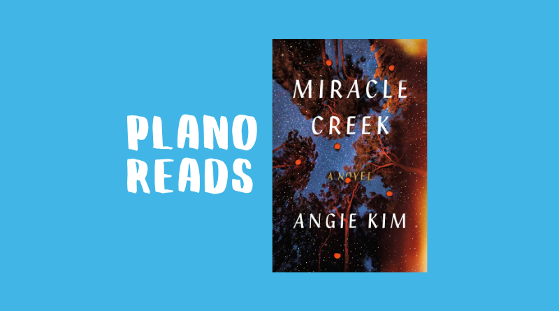 Plano Reads: Miracle Creek