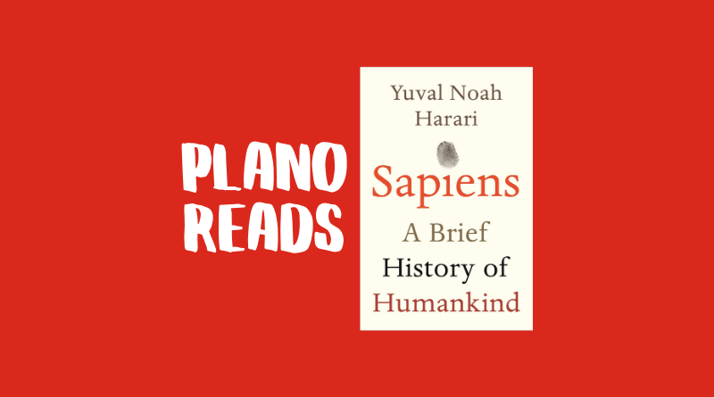 Plano Reads: Sapiens