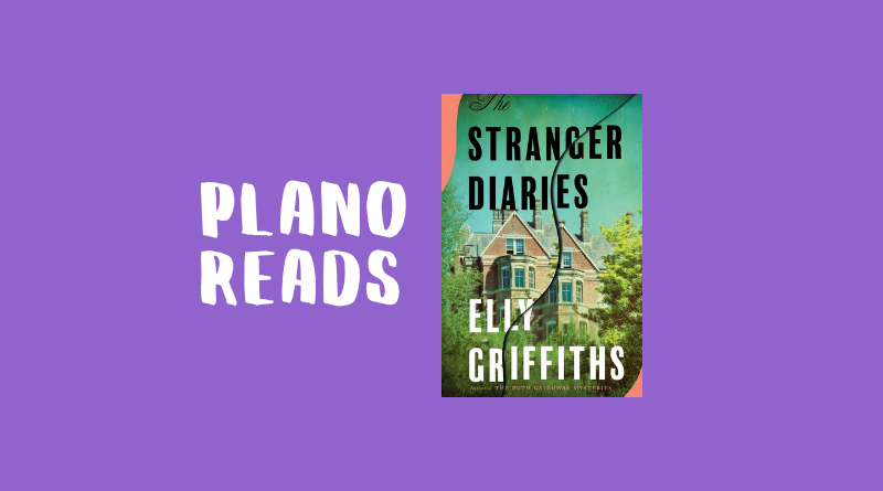 Plano Reads: The Stranger Diaries