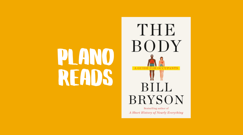 Plano Reads: The Body