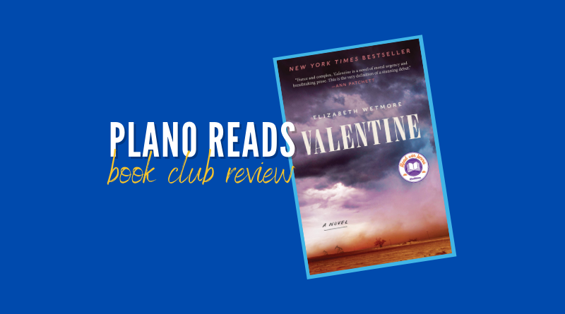 Plano Reads: Join Second Tuesday Book Club August 10 for ‘Valentine’