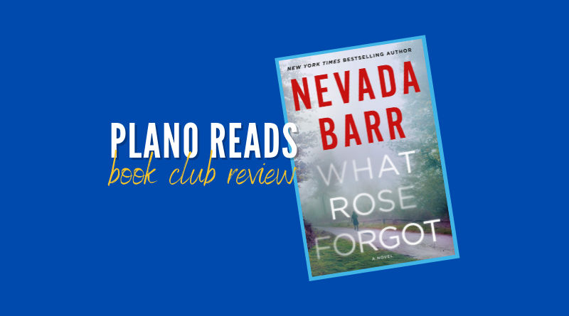 Plano Reads: What Rose Forgot