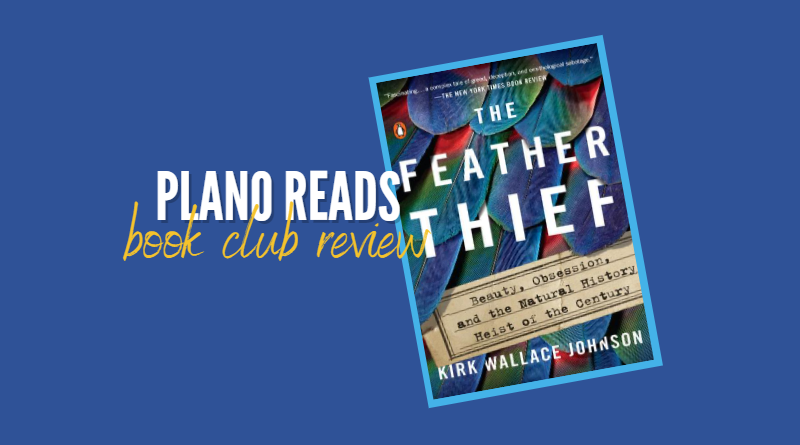 Plano Reads: The Feather Thief