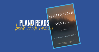 Plano Reads: Second Tuesday Book Club Meets July 12 for “Medicine Walk” by Richard Wagamese
