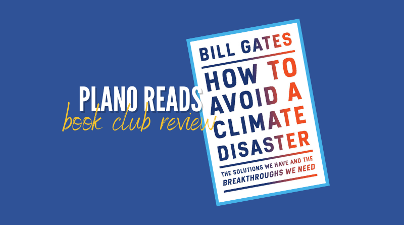 Plano Reads: How to Avoid a Climate Disaster