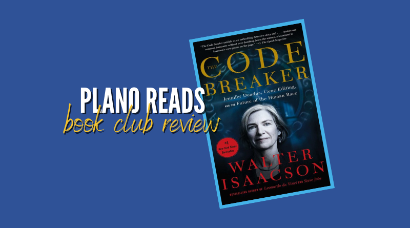 Plano Reads: The Code Breaker