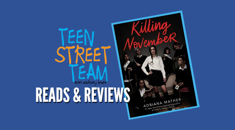 Teen Street Team Reads: Killing November
