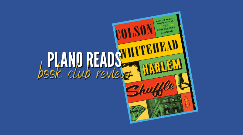 Plano Reads: Harlem Shuffle