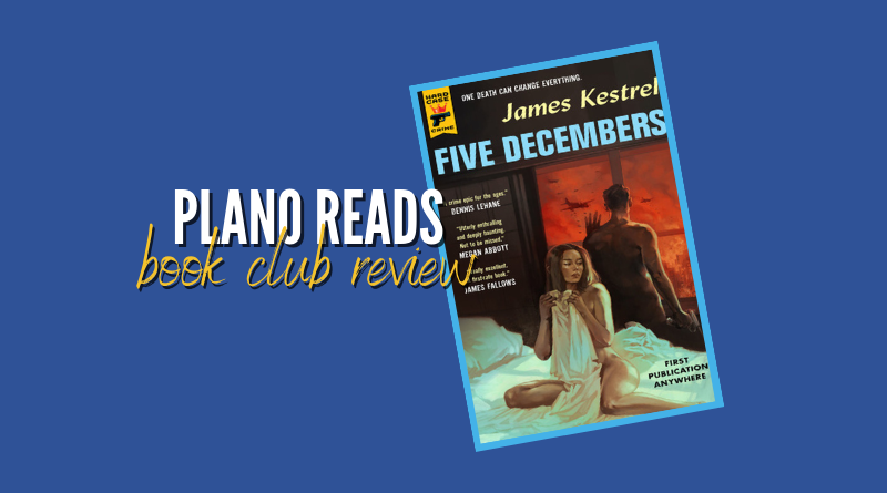 Plano Reads: Five Decembers