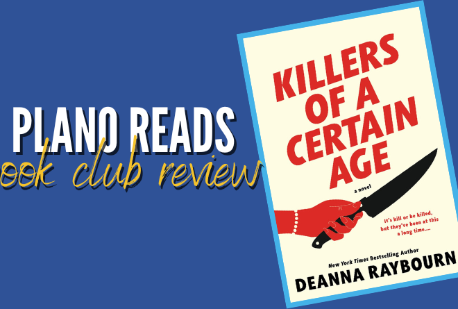 Plano Reads: Killers of a Certain Age