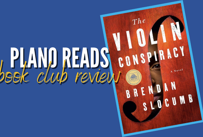 Plano Reads: The Violin Conspiracy